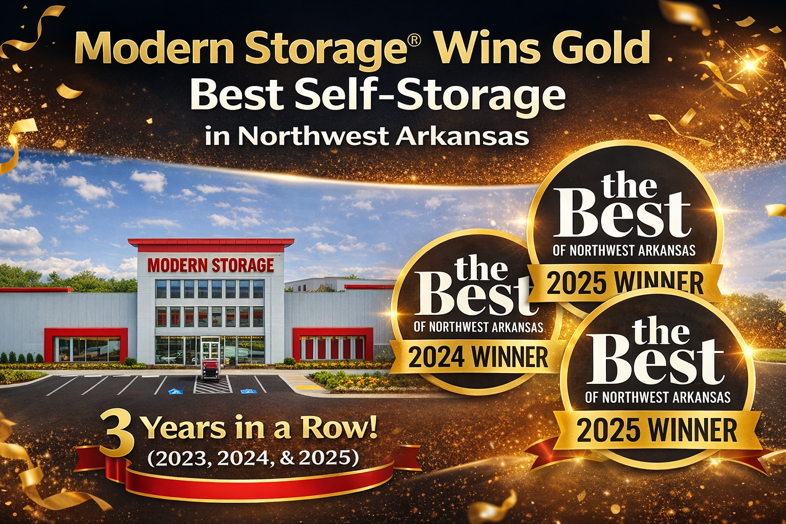 Modern Storage® 2025 Gold Winner Best Self Storage Northwest Arkansas award badge